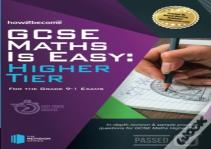 Gcse Maths Is Easy Higher Tier