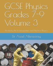 Gcse Physics Grades 7-9 Volume 3