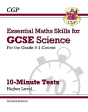 Gcse Science: Essential Maths Skills 10-Minute Tests - Higher (Includes Answers) - Preview