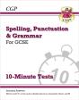 Gcse Spelling, Punctuation And Grammar 10-Minute Tests (Includes Answers) - Preview