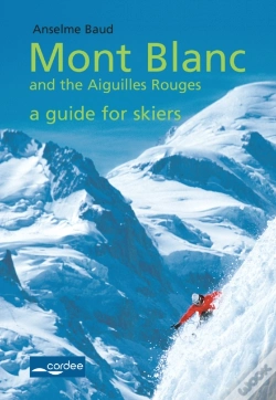 Capa do artigo Geant - Mont Blanc And The Aiguilles Rouges - A Guide For Skiers
