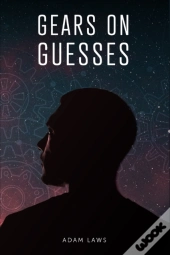 Gears On Guesses