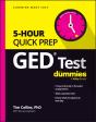 Ged Test 5-Hour Quick Prep For Dummies - Preview
