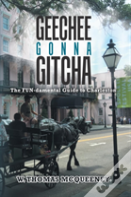 Geechee Gonna Gitcha
