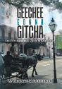 Geechee Gonna Gitcha - Preview