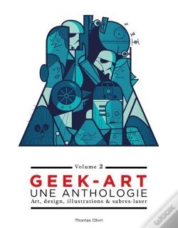 Capa do artigo Geek-Art, Une Anthologie Tome 2