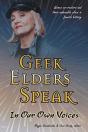 Geek Elders Speak - Preview