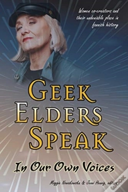 Capa do artigo Geek Elders Speak