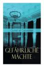 Gef Hrliche M Chte - Preview