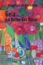 Geia… e o Brilho das Rosas - Preview