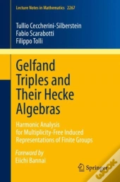 Gelfand Triples And Their Hecke Algebras