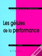 Gélules De La Performance (Les)