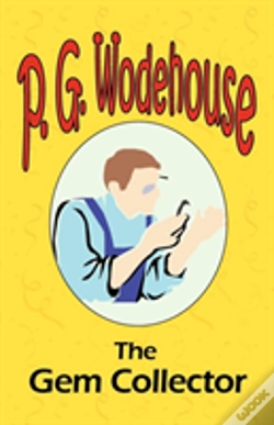 Capa do artigo Gem Collector - From The Manor Wodehouse Collection