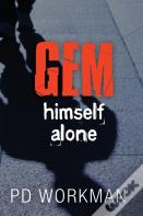Gem Himself Alone