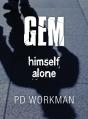 Gem Himself Alone - Preview