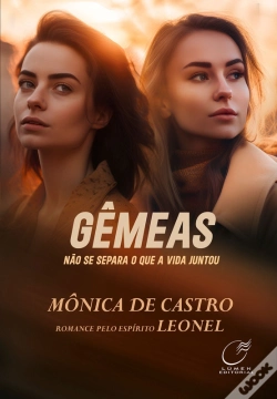 Capa do artigo Gêmeas - Não Se Separa O Que A Vida Juntou