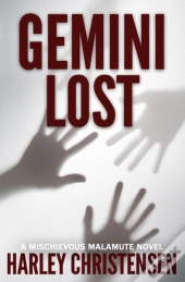 Gemini Lost:  Mischievous Malamute Myste