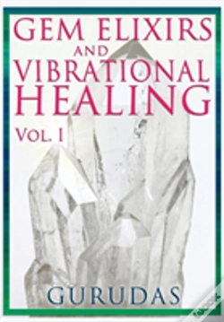 Capa do artigo Gems Elixirs And Vibrational Healing Volume 1