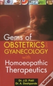 Gems Of Obstetrics & Gynaecology With Homoeopathic Therapeutics