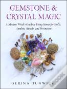 Gemstone And Crystal Magic