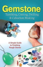 Capa do artigo Gemstone Tumbling, Cutting, Drilling & Cabochon Making