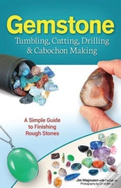 Capa do artigo Gemstone Tumbling, Cutting, Drilling & Cabochon Making