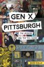Gen X Pittsburgh - Preview