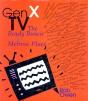 Gen X Tv - Preview