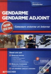 Gendarme/Gendarme Adjoint ; Concours Externe Et Interne (Édition 2014/2015)