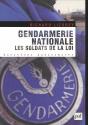 Gendarmerie Nationale. Les Soldats De La Loi - Preview
