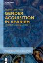 Gender Acquisition In Spanish - Preview