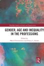 Gender, Age And Inequality In The Professions - Preview