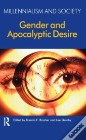 Gender And Apocalyptic Desire