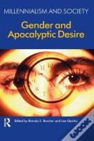 Gender And Apocalyptic Desire