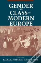 Gender And Class In Modern Europe