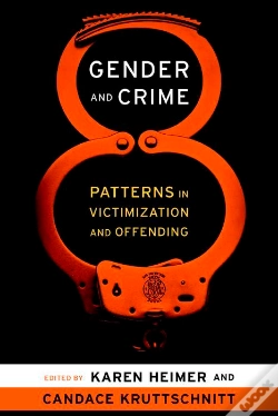 Capa do artigo Gender And Crime : Patterns In Victimization And Offending