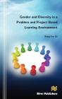 Gender And Diversity In A Problem And Project Based Learning Environment - Preview