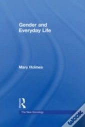 Gender And Everyday Life