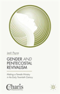 Gender And Pentecostal Revivalism