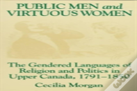 Gender And Political Discourse In Upper Canada