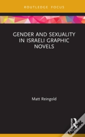 Gender And Sexuality In Israeli Graphic Novels