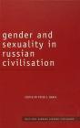 Gender And Sexuality In Russian Civilisation - Preview