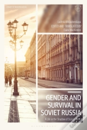 Gender And Survival In Soviet Russia