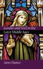Gender And Text In The Later Middle Ages - Preview