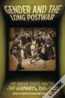 Gender And The Long Postwar
