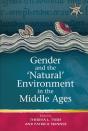 Gender And The 'Natural' Environment In The Middle Ages - Preview