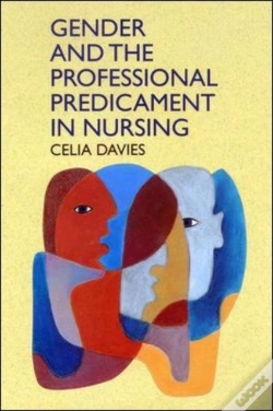 Capa do artigo Gender And The Professional Predicament In Nursing