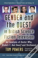 Gender And The Quest In British Science Fiction Television