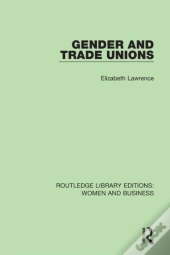 Gender And Trade Unions