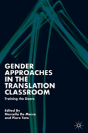 Gender Approaches In The Translation Classroom - Preview